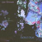 Lev Snowe: Faded Blue