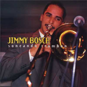 Jimmy Bosch: Soneando Trombone [Singing Trombone]
