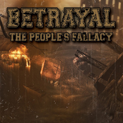 Betrayal: The People's Fallacy