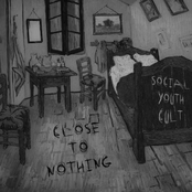 Close to Nothing