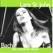 Lara St. John: Bach Violin Concertos