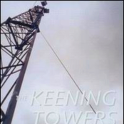 The Keening Towers