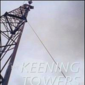 The Keening Towers by John Duncan