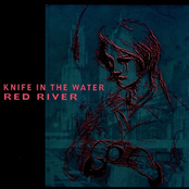 Knife In The Water: Red River