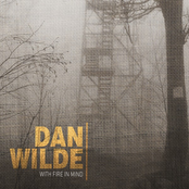 You Are A Fire by Dan Wilde