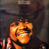 Take It Off Him And Put It On Me by Buddy Miles