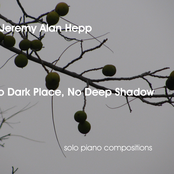 No Dark Place, No Deep Shadow