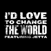 I'd Love To Change the World - Single