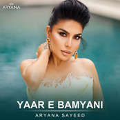 Aryana Sayeed: Yaar e Bamyani