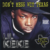 Lil Keke: Don't Mess Wit Texas