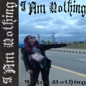 I Am Nothing