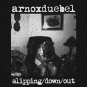 slipping/down/out