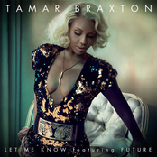 Tamar Braxton: Let Me Know (feat. Future)