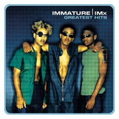 Immature: Greatest Hits: Immature
