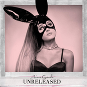 Dangerous Woman (Unreleased)