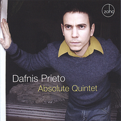 Dafnis Prieto: Absolute Quintet