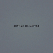 Tristesse Télescopique