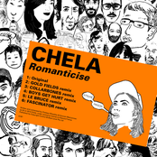 Chela: Romanticise