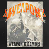 Weapon X Demo 2 - EP