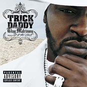 Trick Daddy: Thug Matrimony (Married To The Streets)