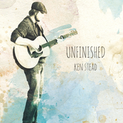 Ken Stead: Unfinished