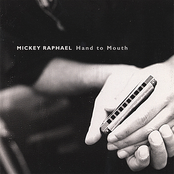 Mickey Raphael: Hand To Mouth