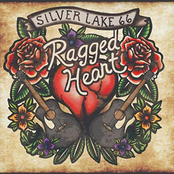 Silver Lake 66: Ragged Heart