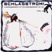 Schlagstrom! - !Krrrbrrrtztzkrrrbrrrtztz! Vol.3
