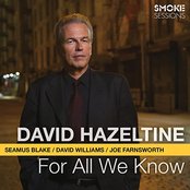 David Hazeltine: For All We Know