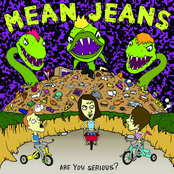 Mean Jeans: Are You Serious?