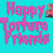 Happy Torture Friends