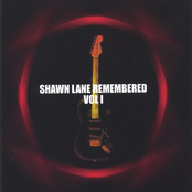 Shawn Lane Remembered-Vol I