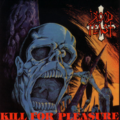 Kill For Pleasure by Blood Feast