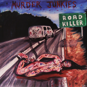 The Murder Junkies: Road Killer
