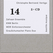 Christophe Bertrand: Vertigo – Oeuvres instrumentales complètes