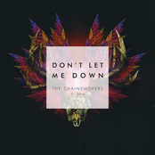 The Chainsmokers: Don't Let Me Down