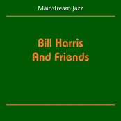 Mainstream Jazz (Bill Harris And Friends)