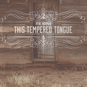 Ryne Norman: This Tempered Tongue