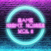 Game Night Noises, Vol. 2