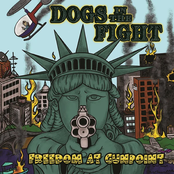 Dogs in the Fight: Freedom at Gunpoint