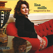 Lisa Mills: Tempered in Fire