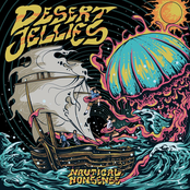 Desert Jellies: Nautical Nonsense