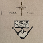 DJ Wadada: Tronium