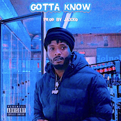 Gotta Know