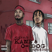 Kane & O-Dog