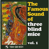 The Famous Sound of Three Blind Mice Vol.1