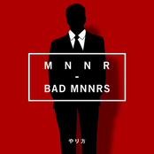 Bad Mnnrs - Single