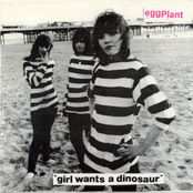Girl Wants A Dinosaur 7"