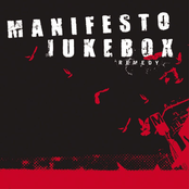 Remedy by Manifesto Jukebox