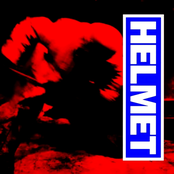 Helmet - In The Meantime